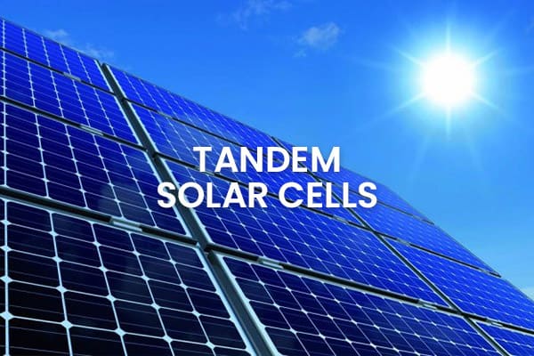Tandem Solar Cells 600x400 Tandem solar cells